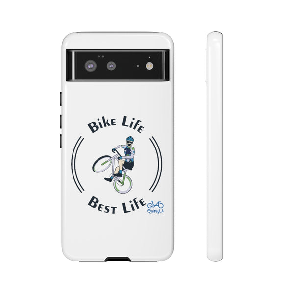 Bike Life, Best Life - Male Cyclist - Tough Phone Case