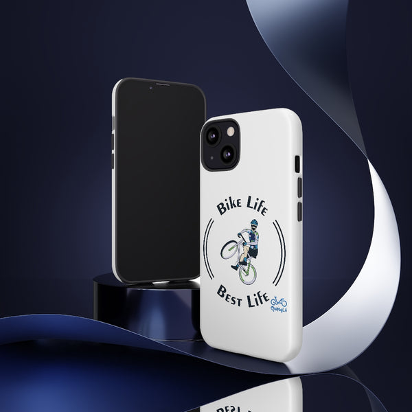 Bike Life, Best Life - Male Cyclist - Tough Phone Case