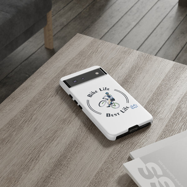 Bike Life, Best Life - Male Cyclist - Tough Phone Case