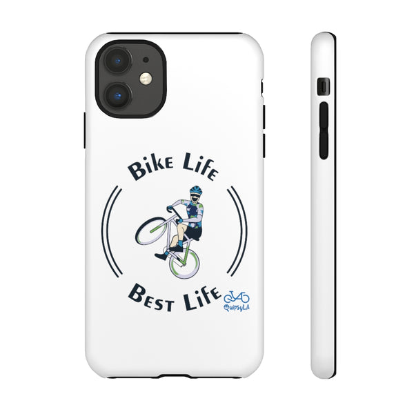 Bike Life, Best Life - Male Cyclist - Tough Phone Case