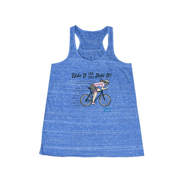 Ride It Like You Stole It - Women's Flowy Racerback Tank