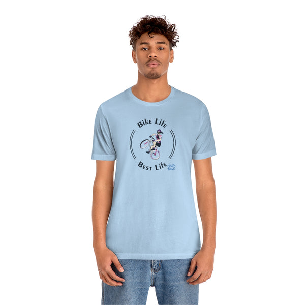 Bike Life, Best Life - Female Cyclist - Unisex Short Sleeve Tee