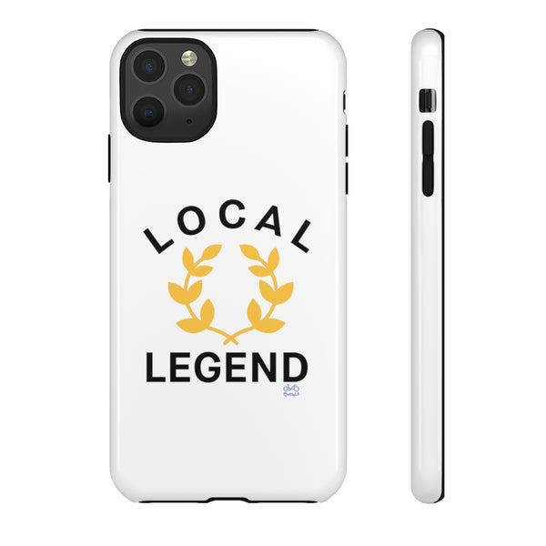 Local Legend - Tough Phone Case