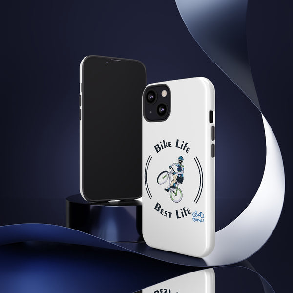 Bike Life, Best Life - Male Cyclist - Tough Phone Case