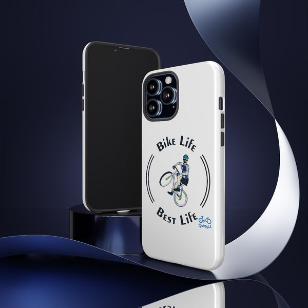 Bike Life, Best Life - Male Cyclist - Tough Phone Case