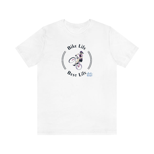Bike Life, Best Life - Female Cyclist - Unisex Short Sleeve Tee