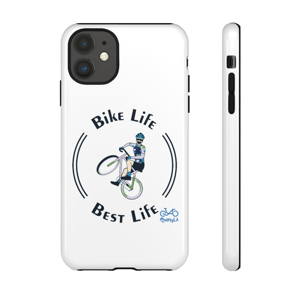 Bike Life, Best Life - Male Cyclist - Tough Phone Case