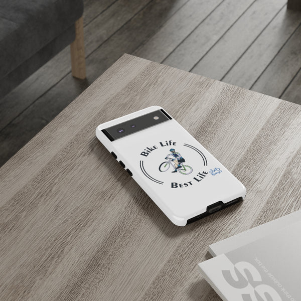 Bike Life, Best Life - Male Cyclist - Tough Phone Case