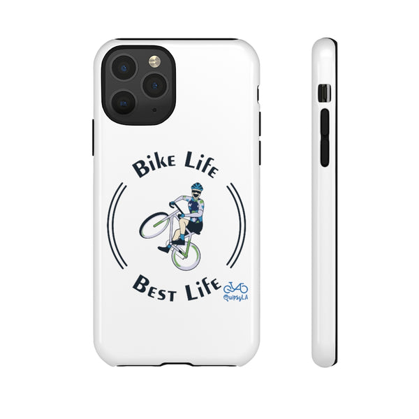 Bike Life, Best Life - Male Cyclist - Tough Phone Case