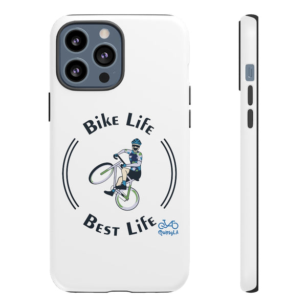 Bike Life, Best Life - Male Cyclist - Tough Phone Case