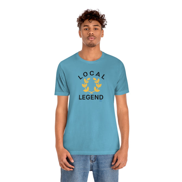Local Legend - Arched - Unisex Short Sleeve Tee