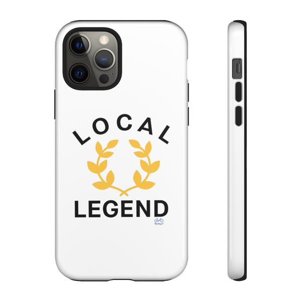Local Legend - Tough Phone Case
