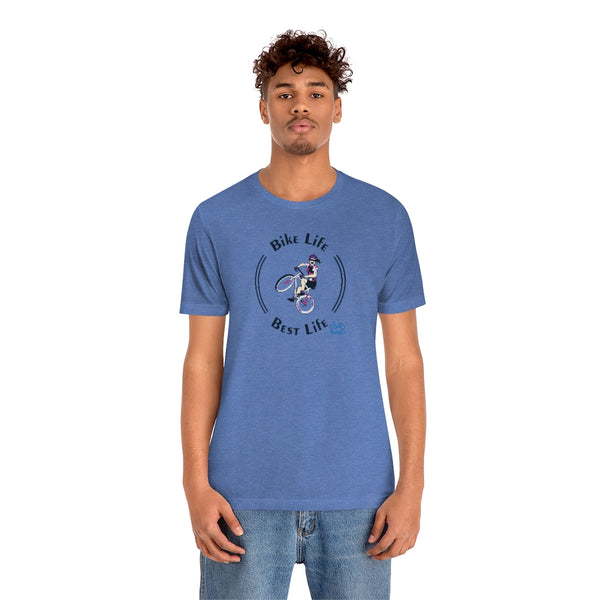 Bike Life, Best Life - Female Cyclist - Unisex Short Sleeve Tee