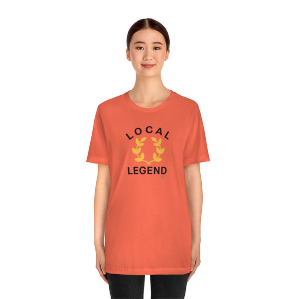 Local Legend - Arched - Unisex Short Sleeve Tee