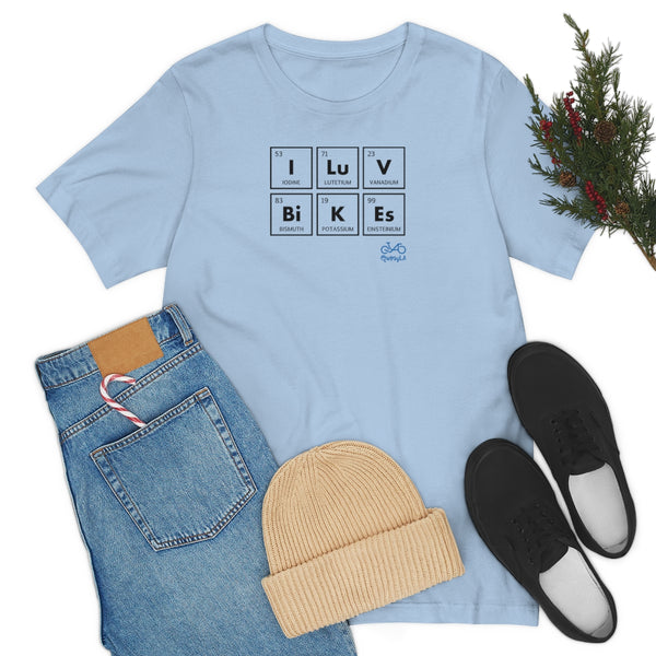 I LUV Bikes - Unisex Short Sleeve Tee