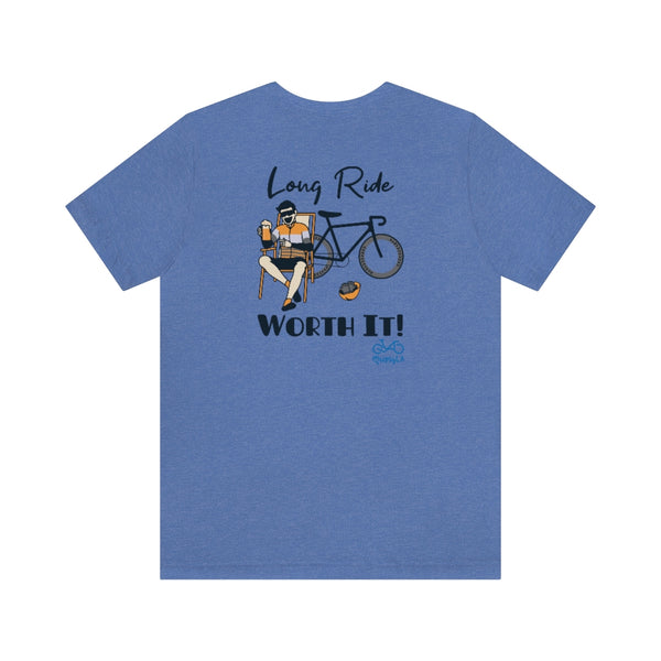 Back graphics - Long Ride, Worth It - Male Cyclist - Unisex Short Sleeve Tee