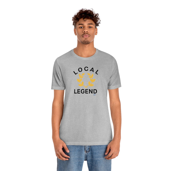 Local Legend - Arched - Unisex Short Sleeve Tee