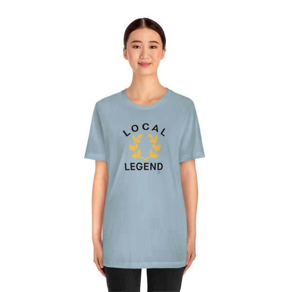 Local Legend - Arched - Unisex Short Sleeve Tee