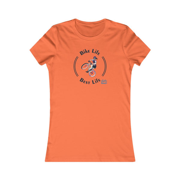 Bike Life, Best Life - Female Cyclist - Women's Fitted Tee