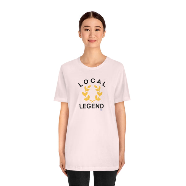 Local Legend - Arched - Unisex Short Sleeve Tee