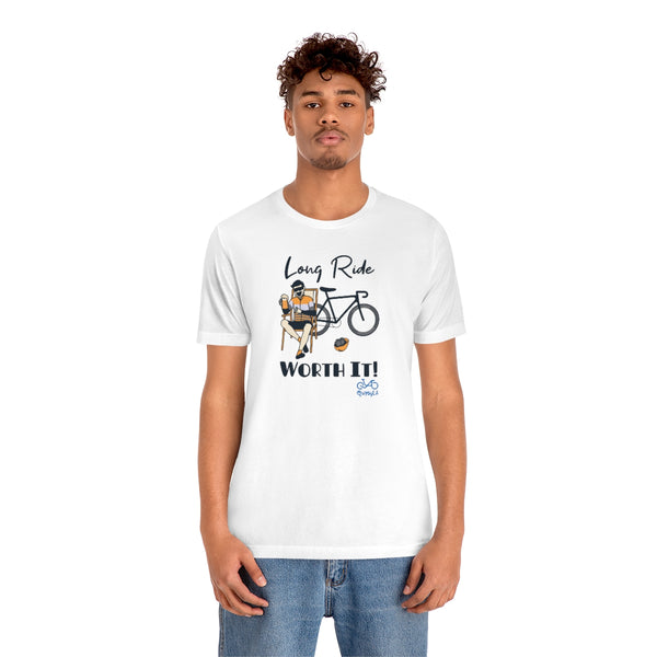 Long Ride, Worth It - Male Cyclist - Unisex Short Sleeve Tee