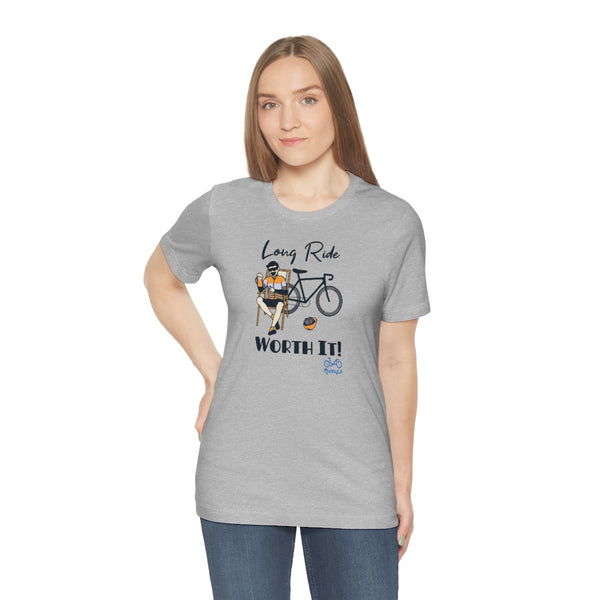 Long Ride, Worth It - Male Cyclist - Unisex Short Sleeve Tee