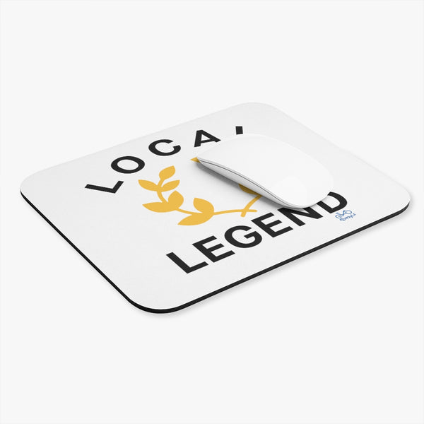 Local Legend - Mouse Pad