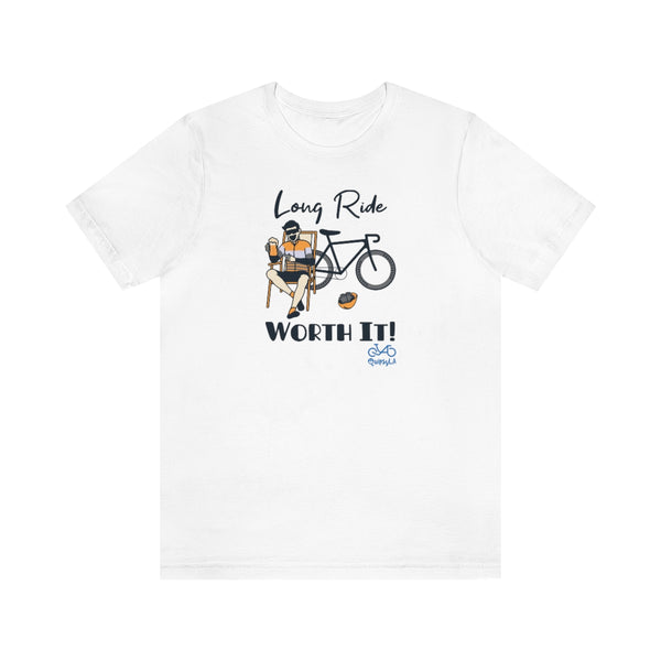 Long Ride, Worth It - Male Cyclist - Unisex Short Sleeve Tee