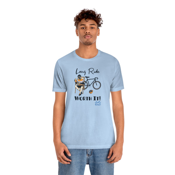 Long Ride, Worth It - Male Cyclist - Unisex Short Sleeve Tee