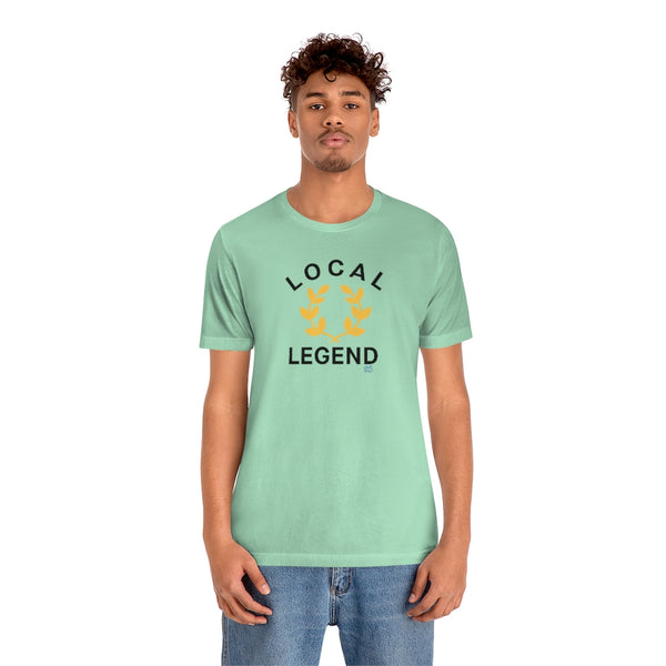 Local Legend - Arched - Unisex Short Sleeve Tee