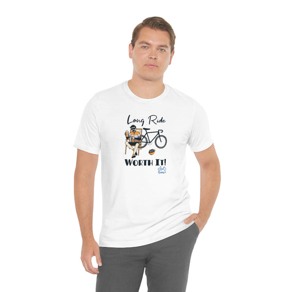 Long Ride, Worth It - Male Cyclist - Unisex Short Sleeve Tee