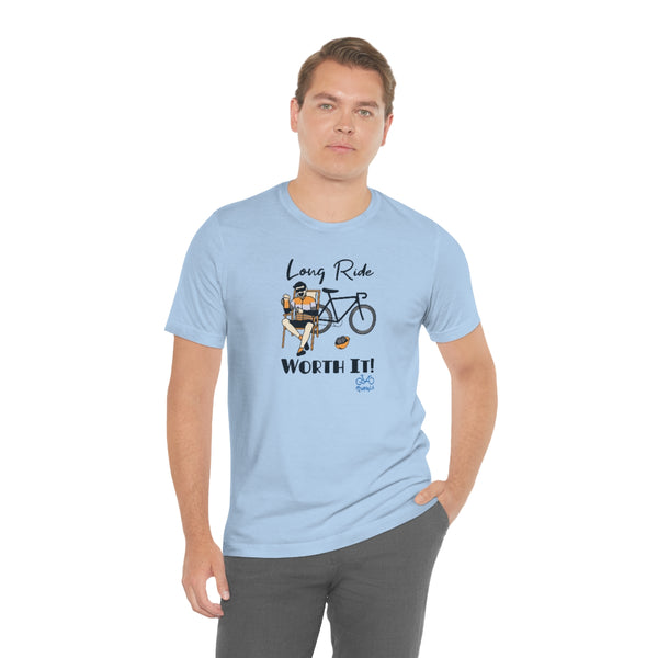 Long Ride, Worth It - Male Cyclist - Unisex Short Sleeve Tee