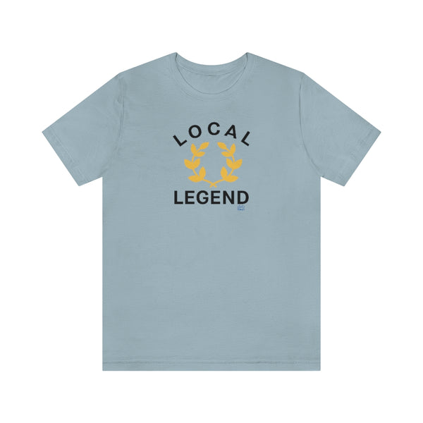 Local Legend - Arched - Unisex Short Sleeve Tee