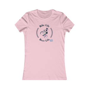 Bike Life, Best Life - Female Cyclist - Women's Fitted Tee