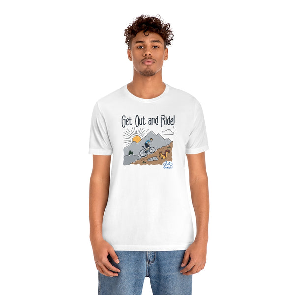 Get Out and Ride - Male Cyclist - Unisex Short Sleeve Tee