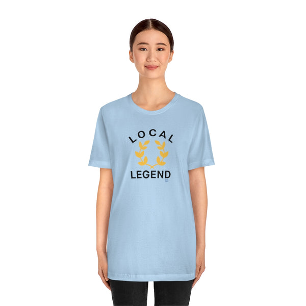 Local Legend - Arched - Unisex Short Sleeve Tee