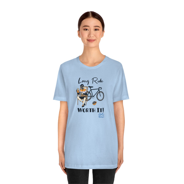 Long Ride, Worth It - Male Cyclist - Unisex Short Sleeve Tee